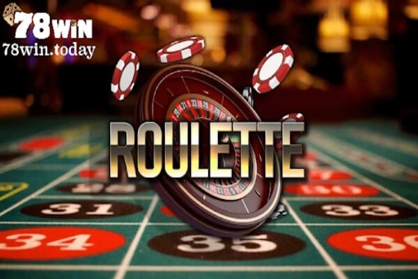 Kinh nghiệm chơi Roulette 78WIN cần biết