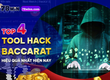Top 4 tool hack baccarat hiệu quả nhất hiện nay